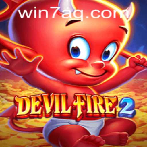DevilFire2: Uma Jornada de Emoção e Desafios em 7AQWIN.com