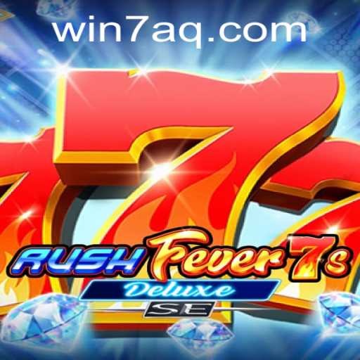 Descubra o Mundo Empolgante de RushFever7sDeluxeSE: Diversão e Estratégia